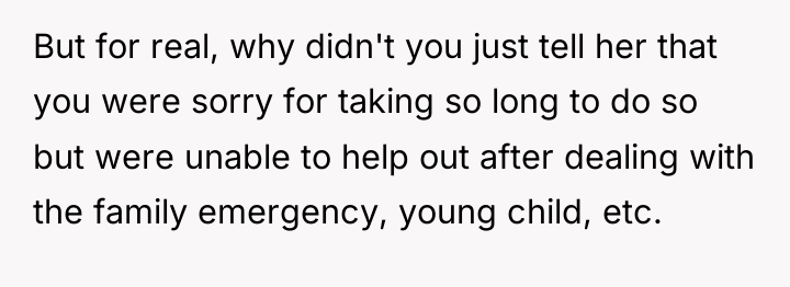 But for real, why didn't you just tell her that...