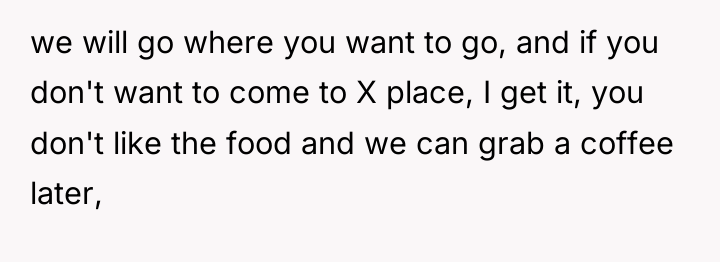 we will go where you want to go, and if...