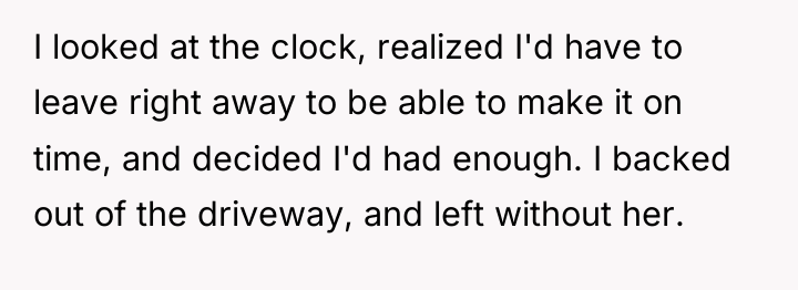 I looked at the clock, realized I'd have to leave...