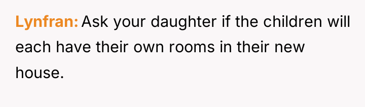 Lynfran Ask your daughter if the children will each have...