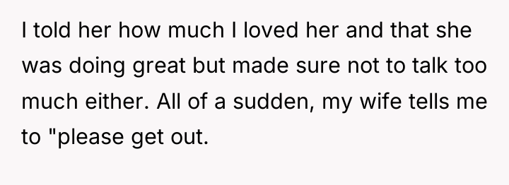 I told her how much I loved her and that...