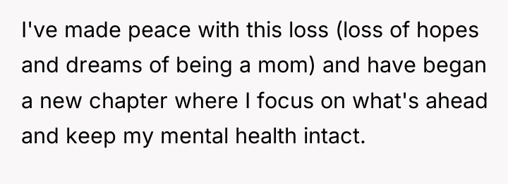 I've made peace with this loss (loss of hopes and...