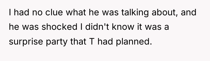 I had no clue what he was talking about, and...