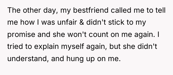The other day, my bestfriend called me to tell me...