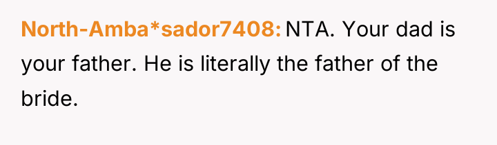 North-Amba*sador7408 NTA. Your dad is your father. He is literally...