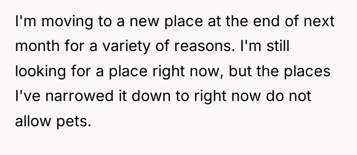 I'm moving to a new place at the end of...