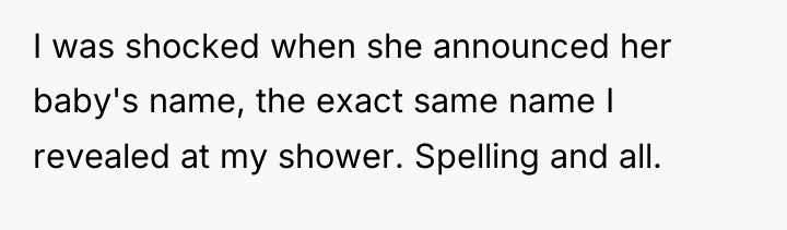 I was shocked when she announced her baby's name, the...