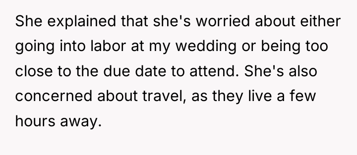 She explained that she's worried about either going into labor...