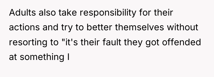 Adults also take responsibility for their actions and try to...