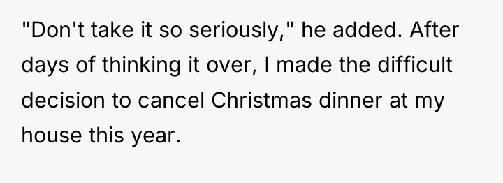 "Don't take it so seriously," he added. After days of...