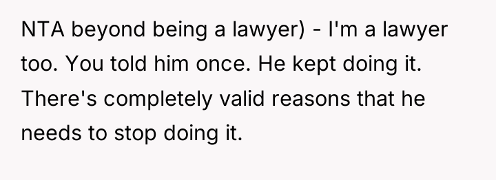 NTA beyond being a lawyer) - I'm a lawyer too....