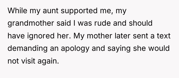 While my aunt supported me, my grandmother said I was...