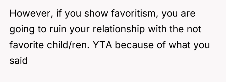However, if you show favoritism, you are going to ruin...