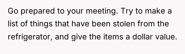 Go prepared to your meeting. Try to make a list...