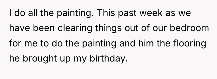 I do all the painting. This past week as we...