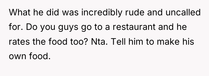 What he did was incredibly rude and uncalled for. Do...