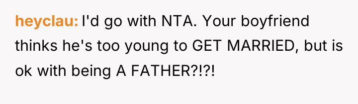 heyclau I'd go with NTA. Your boyfriend thinks he's too...