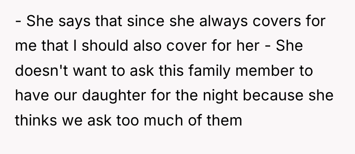 - She says that since she always covers for me...