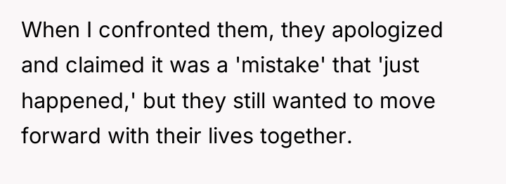 When I confronted them, they apologized and claimed it was...