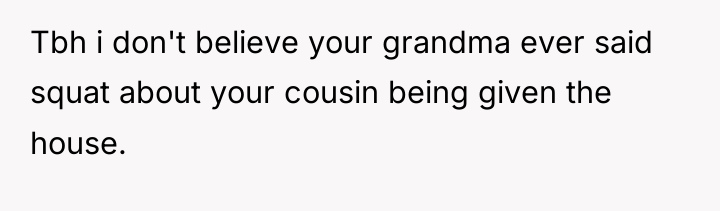 Tbh i don't believe your grandma ever said squat about...