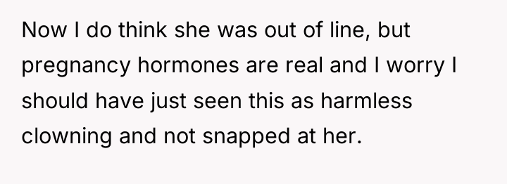Now I do think she was out of line, but...