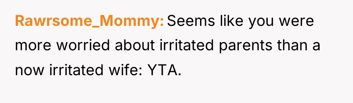 Rawrsome_Mommy Seems like you were more worried about irritated parents...