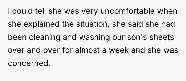 I could tell she was very uncomfortable when she explained...