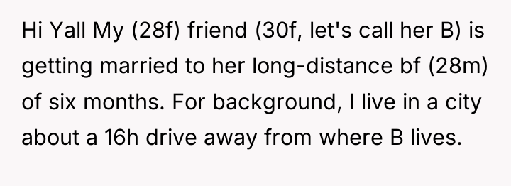 Hi Yall My (28f) friend (30f, let's call her B)...