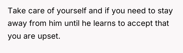 Take care of yourself and if you need to stay...