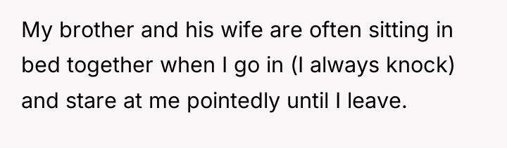 My brother and his wife are often sitting in bed...