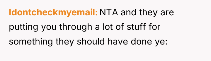 Idontcheckmyemail NTA and they are putting you through a lot...