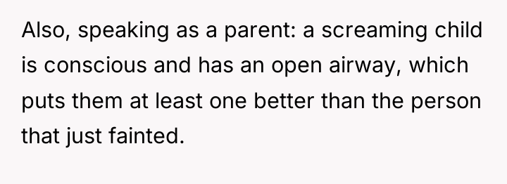 Also, speaking as a parent: a screaming child is conscious...