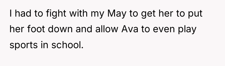 I had to fight with my May to get her...