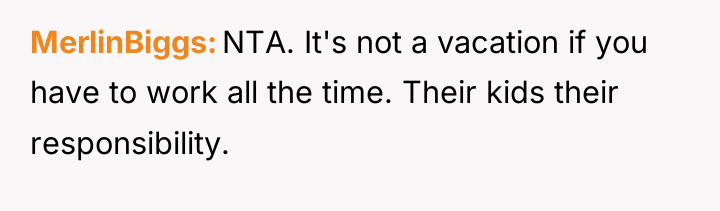 MerlinBiggs NTA. It's not a vacation if you have to...