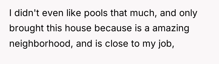 I didn't even like pools that much, and only brought...