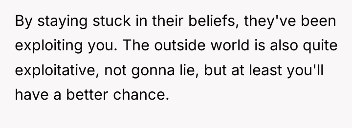 By staying stuck in their beliefs, they've been exploiting you....
