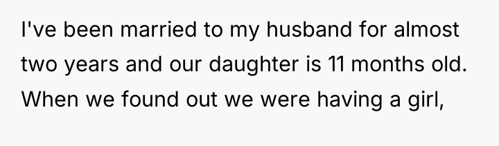 I've been married to my husband for almost two years...