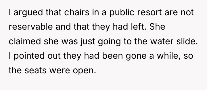 I argued that chairs in a public resort are not...