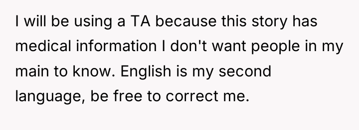 I will be using a TA because this story has...