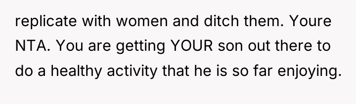 replicate with women and ditch them. Youre NTA. You are...