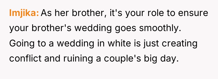 Imjika As her brother, it's your role to ensure your...