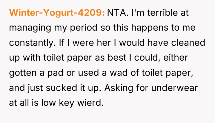 Winter-Yogurt-4209 NTA. I'm terrible at managing my period so this...