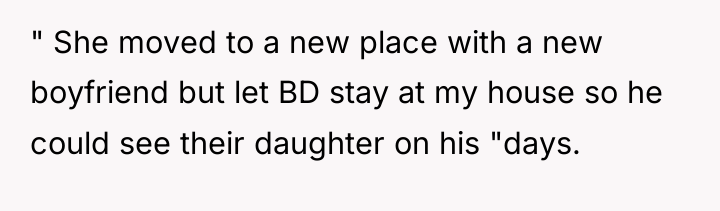 " She moved to a new place with a new...