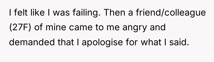 I felt like I was failing. Then a friend/colleague (27F)...