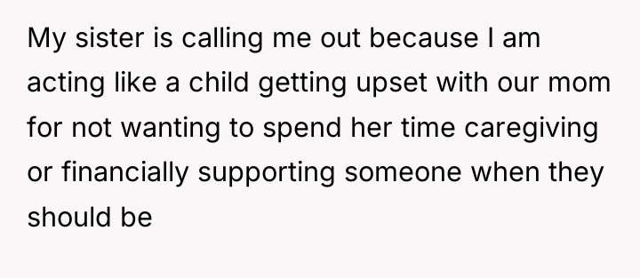 My sister is calling me out because I am acting...