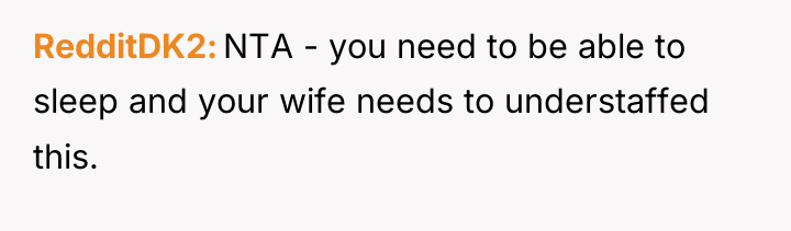 RedditDK2 NTA - you need to be able to sleep...