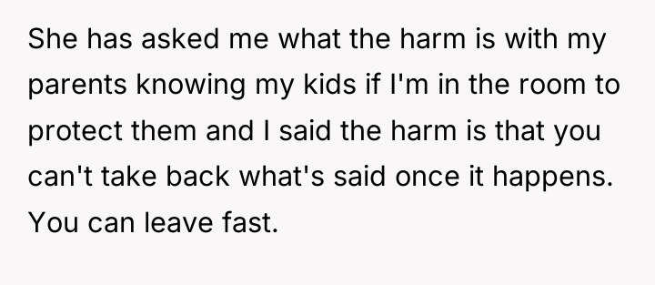 She has asked me what the harm is with my...