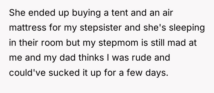 She ended up buying a tent and an air mattress...