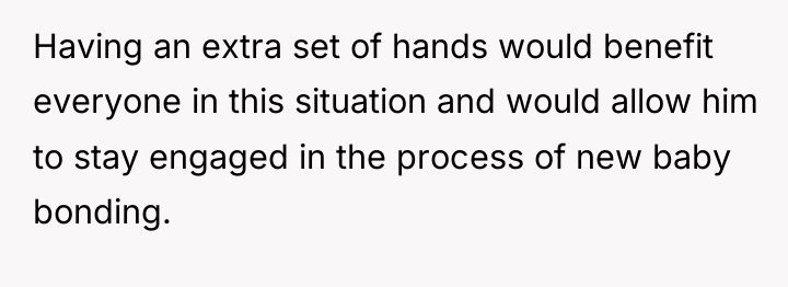 Having an extra set of hands would benefit everyone in...