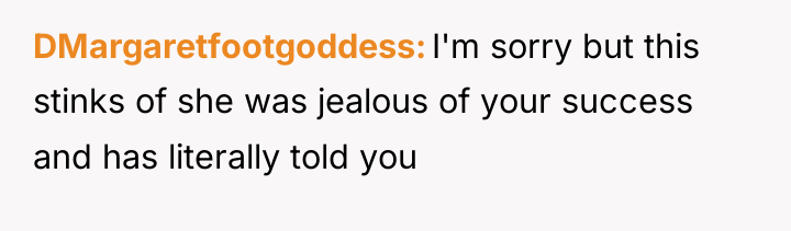 DMargaretfootgoddess I'm sorry but this stinks of she was jealous...